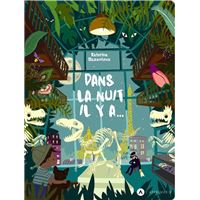 Dans la nuit, il y a...