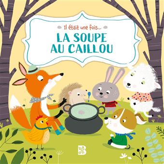 La soupe au caillou