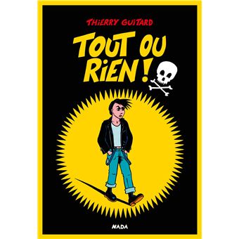 Tout ou rien !