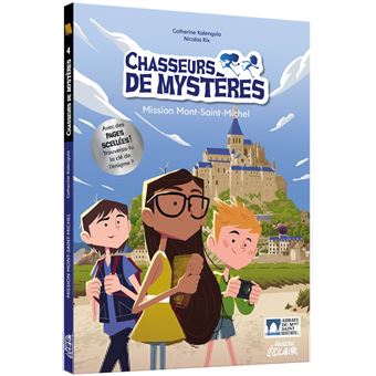 Chasseurs de mystères - mont saint michel