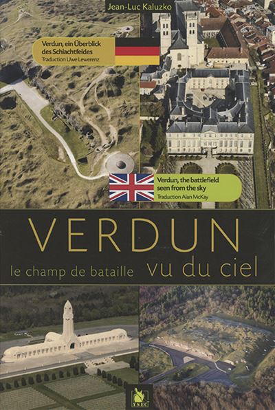 Verdun le champ de bataille vu du ciel