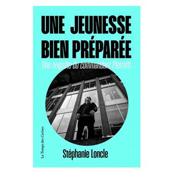 Une jeunesse bien préparée