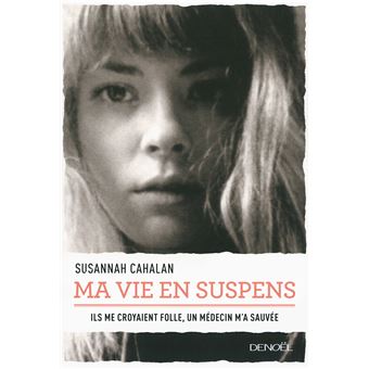 Ma vie en suspens