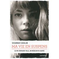 Ma vie en suspens