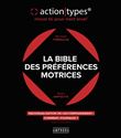 La bible des preferences motrices