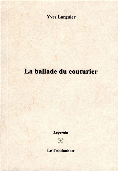 La ballade du couturier