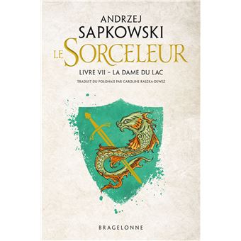 Le SorceleurLa Dame du lac