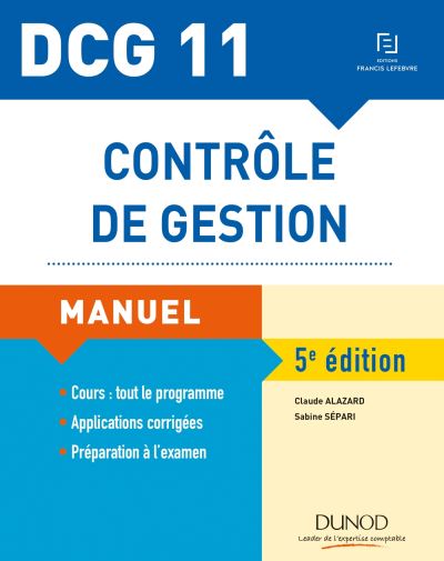 DCG 11 Contrôle De Gestion Manuel Et Application, 5ème édition - Broché ...