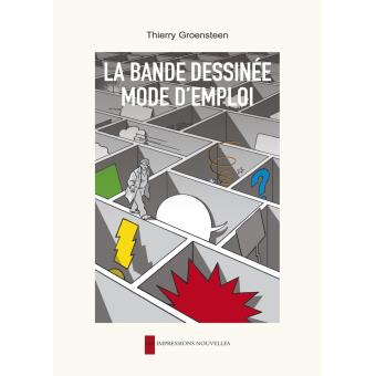 La bande dessinee, mode d'emploi