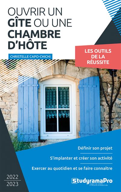 Ouvrir un gîte ou une chambre d'hôte - Christelle Capo-Chichi - broché