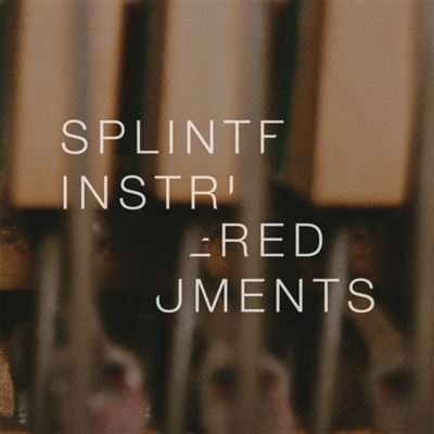 Splintered instruments - Digipack