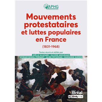 Mouvements protestataires et luttes populaires en France (1831-1968)
