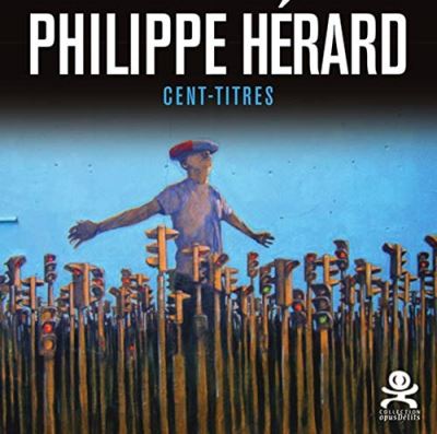 Philippe Hérard Cent-titres