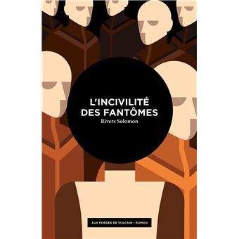 L'incivilité des fantômes