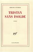 Tristan sans Isolde