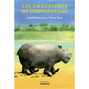 Les chaussures de l'hippopotame
