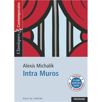 Intra Muros - Classiques et Contemporains