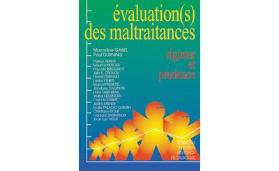 Evaluations des maltraitances
