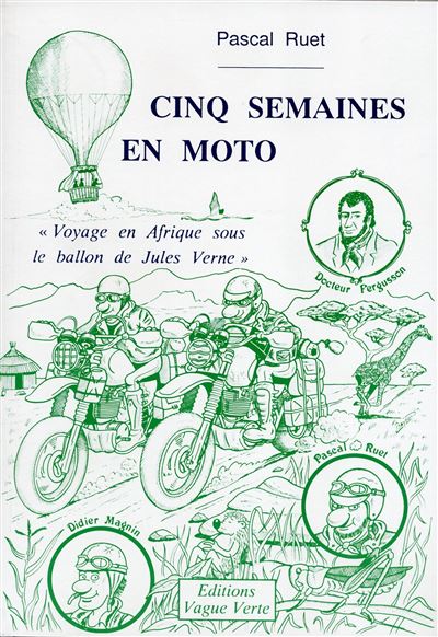 Cinq semaines en moto