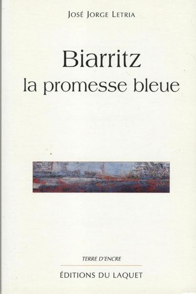 Biarritz - José Jorge Letria - broché