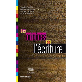Les origines de l'écriture - 1