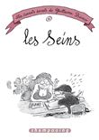 Les Carnets secrets de Guillaume Bianco T1 - Les Seins