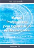 Manuel professionnel pour logiciels NLS de Biorésonance