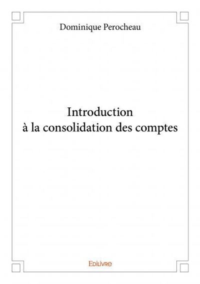 Introduction à la consolidation des comptes