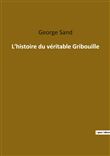 L'histoire du véritable Gribouille