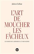 L'art de moucher les fâcheux
