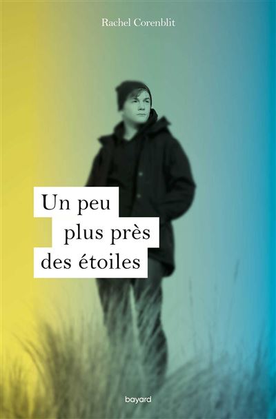 Un peu plus près des étoiles - Rachel Corenblit - broché