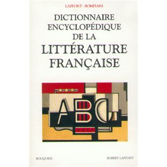Dictionnaire Encyclopedique De La Litterature Francaise Broche Collectif Achat Livre Fnac