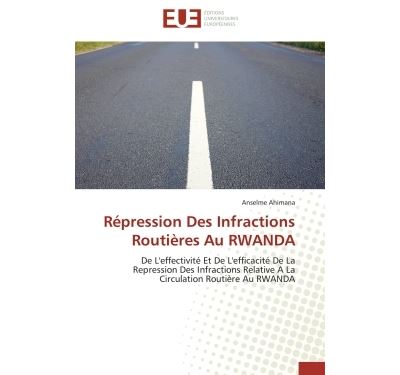 Répression Des Infractions Routières Au RWANDA