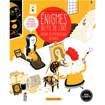 Enigmes au coeur de l'art