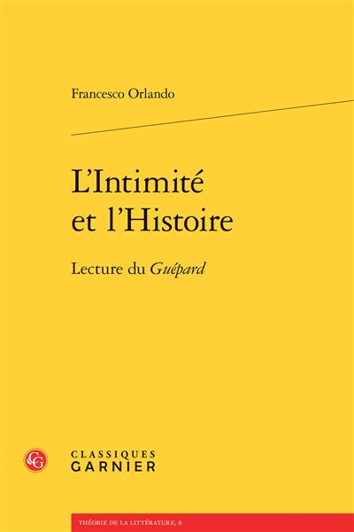 L'Intimité et l'Histoire - Francesco Orlando - broché