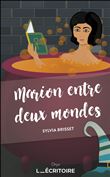 Marion entre deux mondes