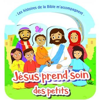 Jésus prend soin des petits