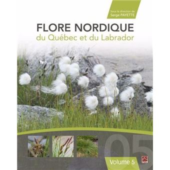 Flore nordique du Québec et du Labrador