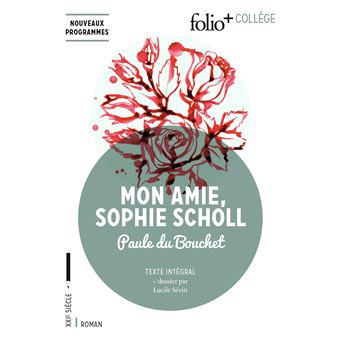 Mon amie Sophie Scholl