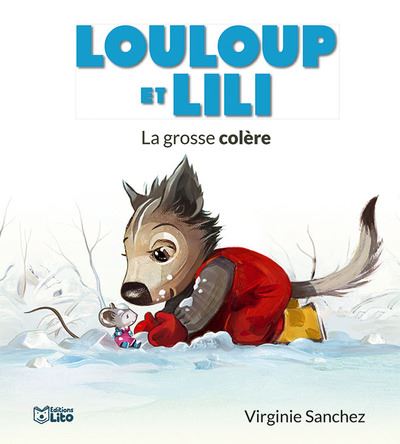 Louloup et lili une colere en hiver