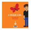 One colour a day / Ein tag, Eine Fabre