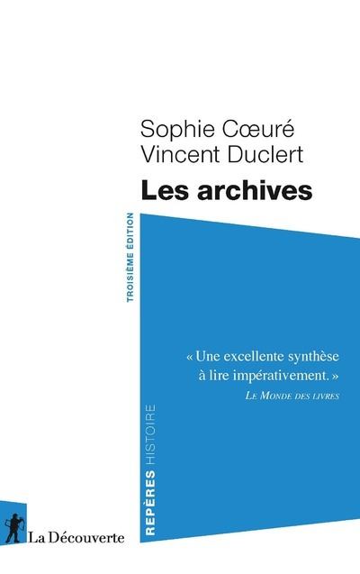 Les archives 3ed - Sophie Coeuré - Poche