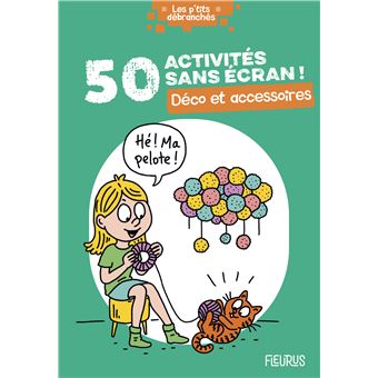 50 activités sans écran ! Déco et accessoires