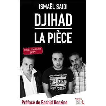 Djihad, La pièce - Dossier pédagogique inclus !