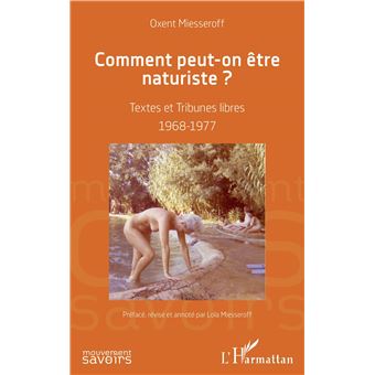 Comment peut-on être naturiste ?