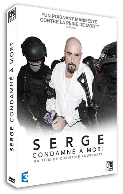 Serge condamne a mort pour aujourd hui