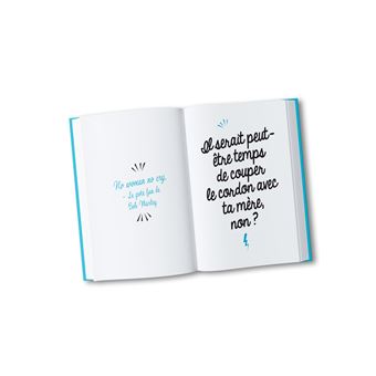 Les phrases qui t'énervent quand t'es célibataire -Plus de 200 pages de citations pleines d'humour