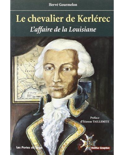 Le chevalier de Kerlerec