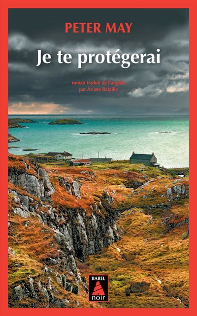 Je te protégerai - Peter May - Poche