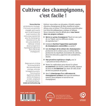 Cultiver des champignons, c'est facile !